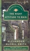 McCall Smith Alexander () Right Attitude to Rain (   ) 