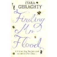 Ciara Geraghty Finding Mr Flood 