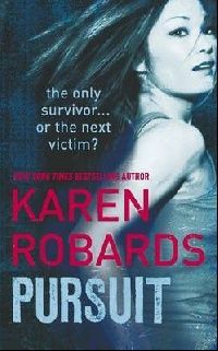 Karen Robards Pursuit 