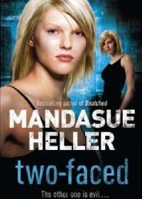 Mandasue Heller Two-Faced 