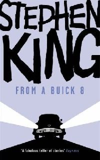 King Stephen ( ) From a Buick 8 (  ) 