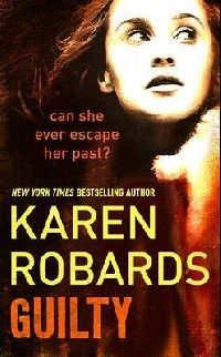 Robards Karen Guilty 