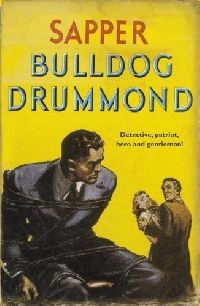 Sapper Bulldog Drummond 