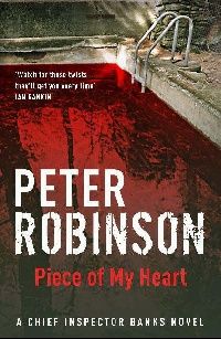 Peter Robinson Piece of my heart 