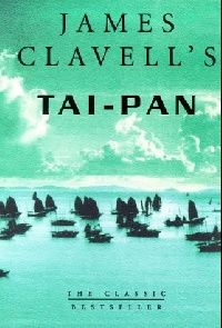 Clavell James ( ) Tai-Pan (-) 