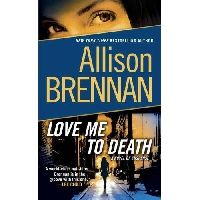 Allison, Brennan Love Me to Death 