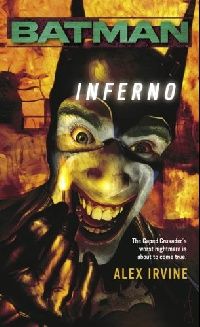 Irvine BatmanR: Inferno () 