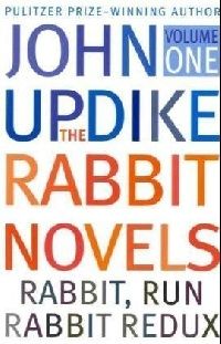 Updike John ( ) Rabbit Novels, Volume 1 