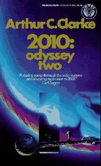 Clarke Arthur C. (  .) 2010: Odyssey Two (2010:  ) 