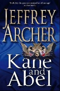 Archer Jeffrey ( ) Kane and abel (Ka  ) 