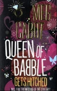 Cabot Meg ( ) Queen of Babble Gets Hitched (  ) 
