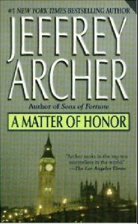 Archer Jeffrey ( ) Matter Of Honor ( ) 