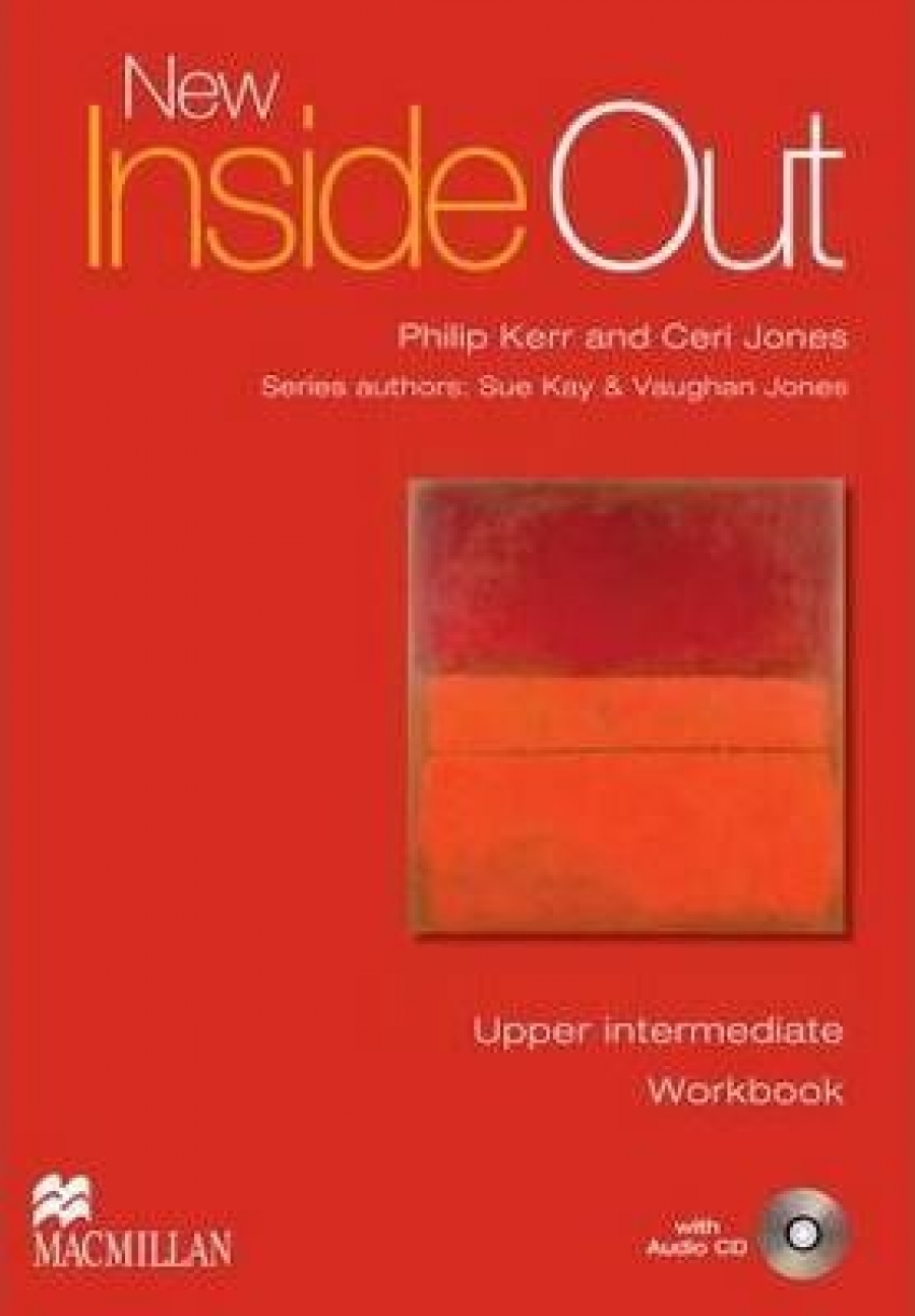 Sue Kay and Vaughan Jones New Inside Out Upper-Intermediate Workbook without key + Audio CD Pack 