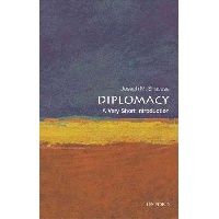 Siracusa Joseph M. Diplomacy: A Very Short Introduction 