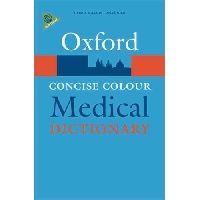 Elizabeth A. Martin Concise Colour Medical Dictionary (Oxford Paperback Reference) 