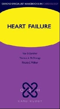 Gardner, Roy S; McDonagh, Theresa A; Walker, Niki Heart Failure ( ) 