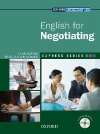 Birgit Welch, Charles Lafond and Sheila Vine Express Series English for Negotiating 