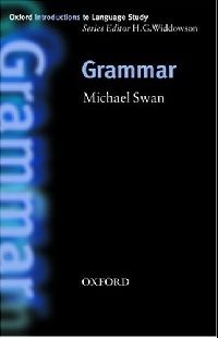 Swan, Michael; Widdowson, H. G. Grammar 