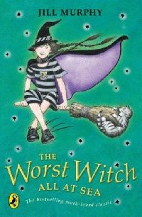 J, Murphy The Worst Witch All at Sea 