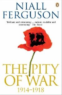 Ferguson, N Pity of War, The 