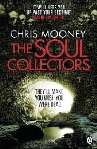 Chris, Mooney The Soul Collectors 