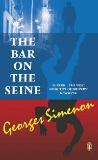Georges Simenon The Bar On The Seine 