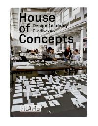 House of Concepts: Design Academy Eindhoven 