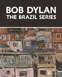 Elderfield, John Monrad, Kasper Bob dylan: the brazil series ( :  ) 