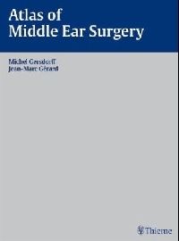 Gersdorff Atlas of Middle Ear Surgery (   ) 