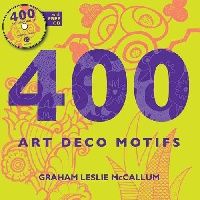 Graham, Mccallum 400 art deco motifs +CD (400  - + CD) 