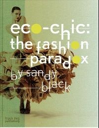 Sandy Black Eco-Chic: The Fashion Paradox (-: ) 