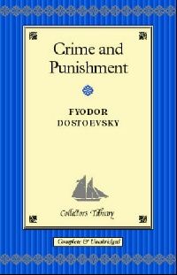 Dostoevsky Fyodor ( ) Crime And Punishment (  ) 