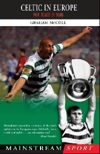 Graham, Mccoll Celtic in europe (   ) 