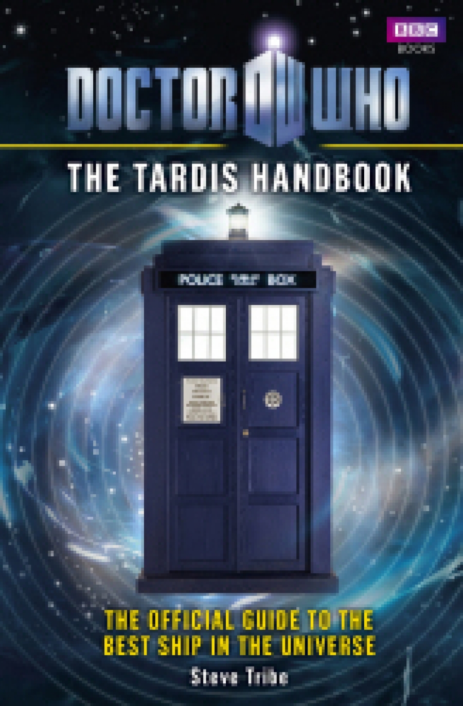 Tribe Steve Doctor Who: The Tardis Handbook 