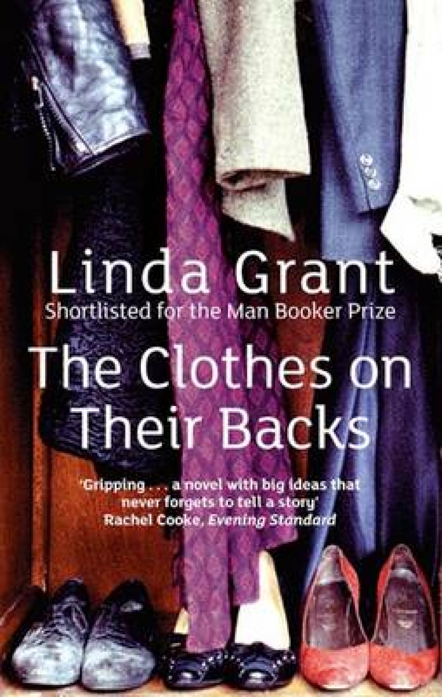 Grant, Linda Clothes on their backs (    ) 