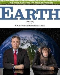 Stewart Jon The Daily Show with Jon Stewart Presents Earth (the Audiobook): A Visitor's Guide to the Human Race CD 