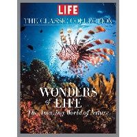 Editors Of Life Life Wonders of Life: A Fantastic Voyage Through Nature ( :    ) 