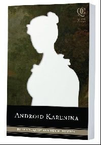 Quirk Books, Winters Ben H. Android Karenina 