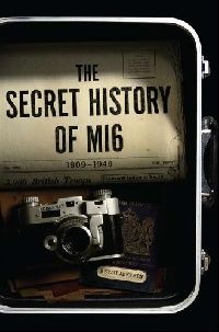 Keith, Jeffery The Secret History of MI6 