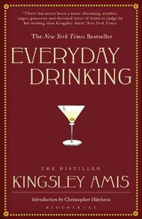Amis, Kingsley Everyday drinking (,     ) 