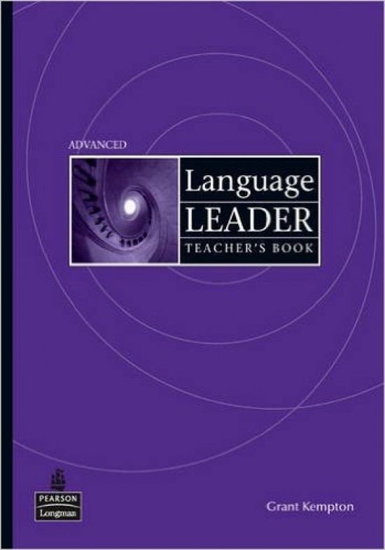 Kempton Grant Language Leader Advanced Teacher's Book and Active Teach Pac 