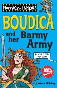 Wilding Valerie Boudica and Her Barmy Army 