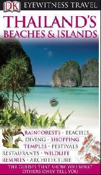 Andrew F. Thailand's Beaches & Islands 
