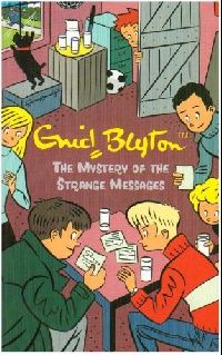 Blyton, Enid Mystery of the strange messages (  ) 