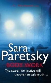Sara Paretsky Body Work 