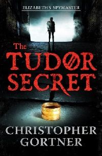 Christopher Gortner The Tudor Secret ( ) 