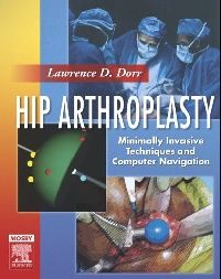 Lawrence Dorr Hip Arthroplasty ( ) 