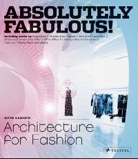 Ruth, Hanisch Absolutely Fabulous! (Architecture for Fashion) 