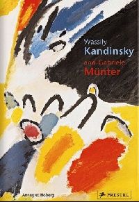 Hoberg, Annegret Wassily Kandinsky and Gabriele Munter (    ) 