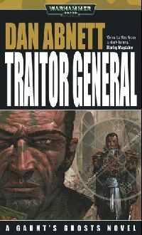 Abnett Traitor General 